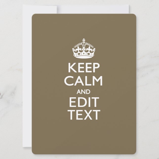 Taupe Coffee Keep Calm And Your Text Easily (Front)