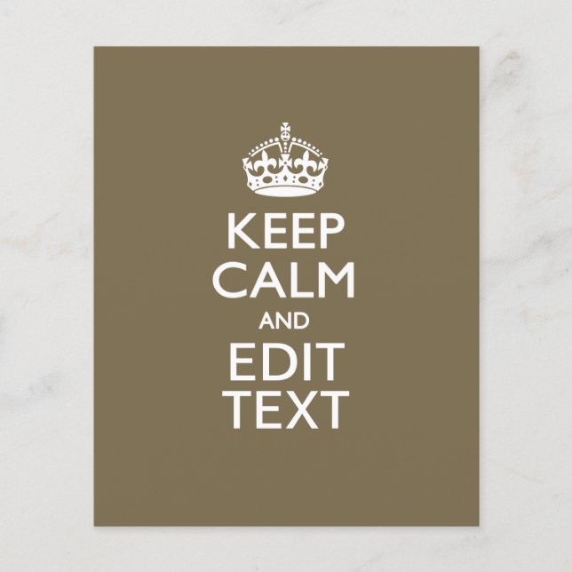 Taupe Coffee Keep Calm And Your Text Easily Flyer (Front)