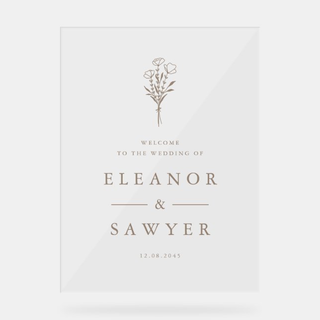 Taupe Minimalist Floral Bouquet Wedding  Welcome Acrylic Sign (Front)