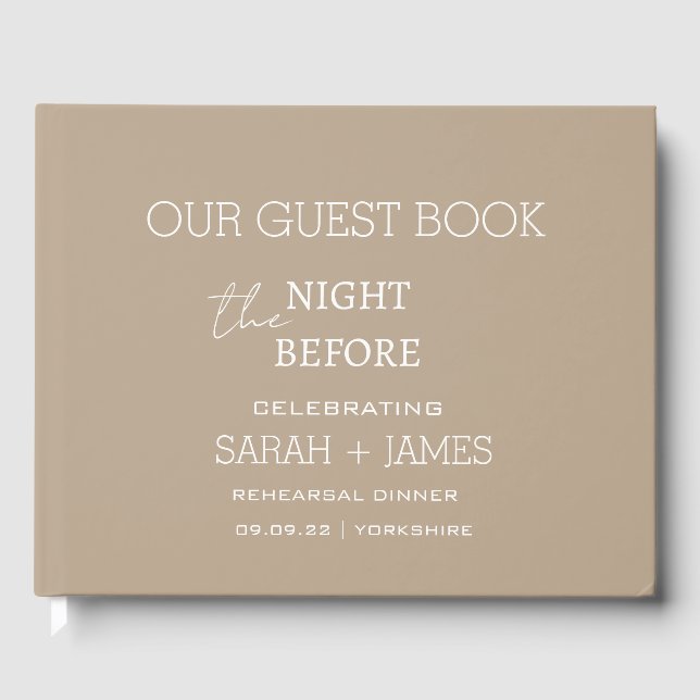 Taupe the Night Before Rehearsal Dinner Wedding  Guest Book (Front)
