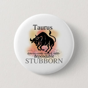 Taurus About You 6 Cm Round Badge