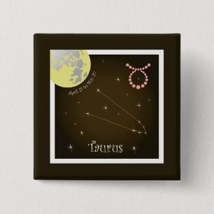 Taurus April 21 to May 20 Buttons