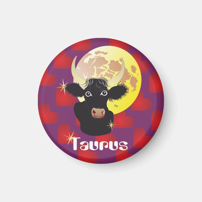 Taurus April 21 to May 20 Magnet (Front)