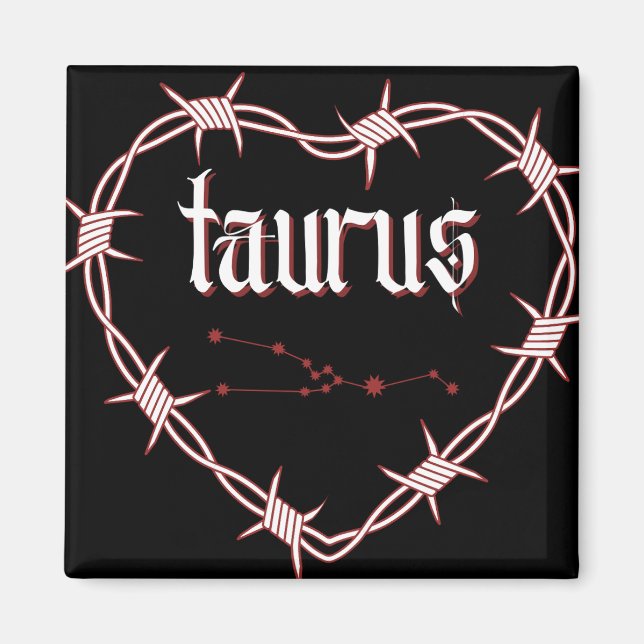 Taurus Constellation Gothic Aesthetic Barbed Wire Magnet (Front)