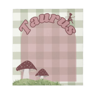 Taurus Cottagecore Whimsical Fairy Mushroom Design Notepad