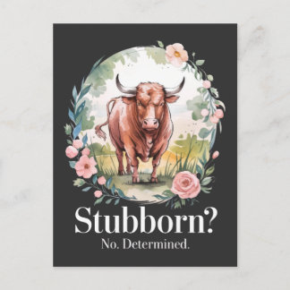 Taurus: Determined, Not Stubborn Postcard