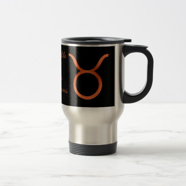 Taurus Drinkware Travel Mug (Right)