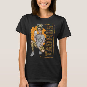 Taurus Girl Messy Bun Leopard For Women Queen T-Shirt