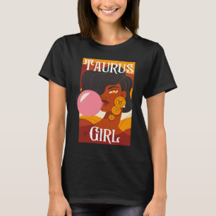 Taurus girl Woman Taurus girl for woman T-Shirt