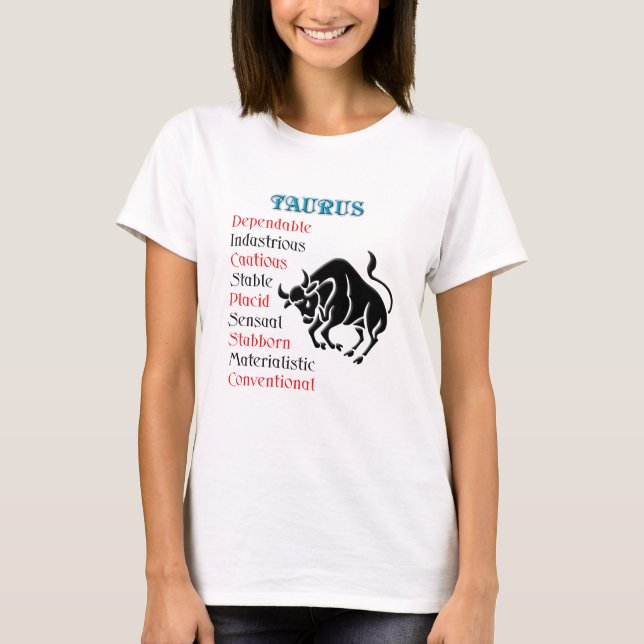 Taurus Horoscope Zodiac Sign T-Shirt (Front)
