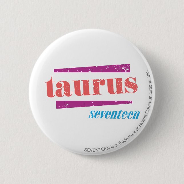 Taurus LtPink 6 Cm Round Badge (Front)