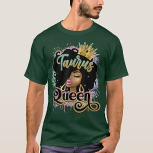 Taurus Queen Black Woman Afro Natural Hair African T-Shirt