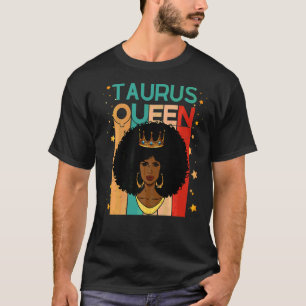 Taurus Queen May Girl April May Birthday Women Gir T-Shirt
