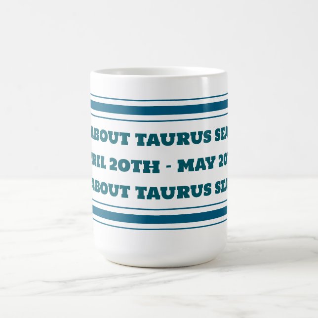 Taurus Season Coffee Mug (Center)