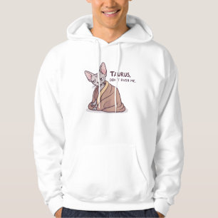 Taurus Sphynx Cat Calm Zodiac Attitude Art Hoodie