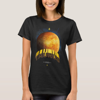 Taurus Taurus Venus Astronomy Astology  Space Gala T-Shirt