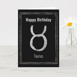 Taurus the bull zodiac silver Happy Birthday  Card