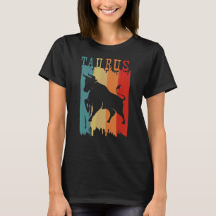 Taurus Zodiac Sign Horoscope Astrology Birthday Re T-Shirt