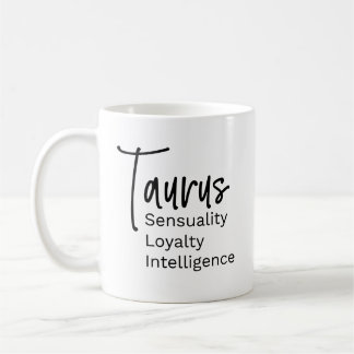 Taurus zodiac sign positive traits coffee mug