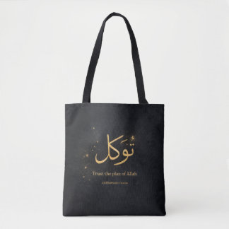 Tawakkul Gold Arabic Calligraphy – Trust the Plan Tote Bag