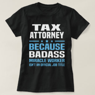 Tax Attorney T-Shirt