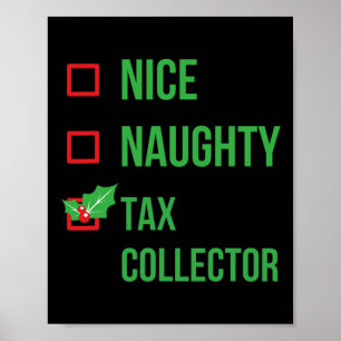 Tax Collector Funny Pajama Christmas Gift  Poster