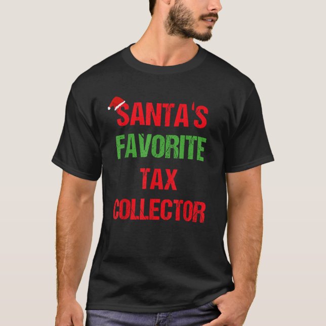 Tax Collector Funny Pajama Christmas Gift T-Shirt (Front)