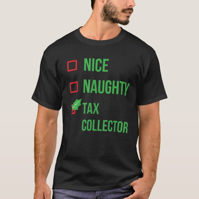 Tax Collector Funny Pajama Christmas T-Shirt (Front)