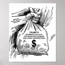 Tax Cuts For Super Rich Donors Poster