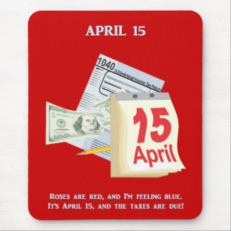 Tax Day Funny Poem Mouse Mat