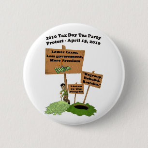 Tax Day Tea Party Protest Button