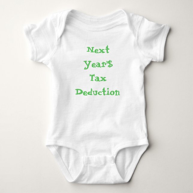 Tax Deduction Baby Bodysuit (Front)