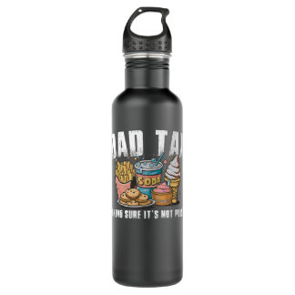 Tax Definition Dad Tax Making Sure It's Not Poison 710 Ml Water Bottle