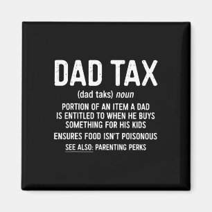 Tax Definition Father's Day Shirt Magnet
