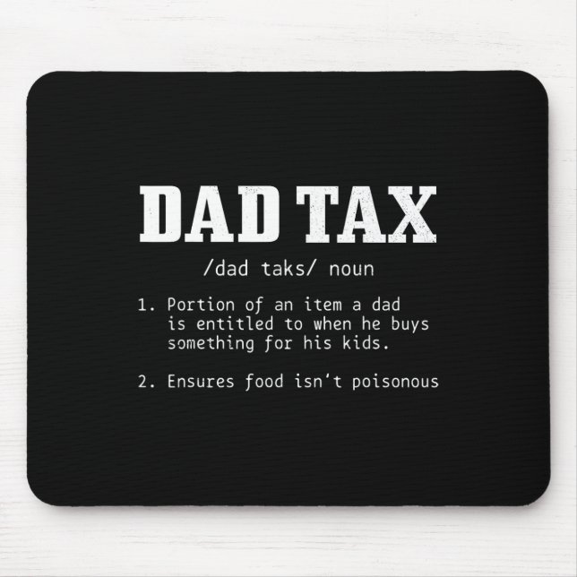 Tax Definition Funny Father's Day 2  Mouse Mat (Front)
