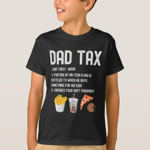 Tax Definition Funny Fathers Day Daddy Humour Dad T-Shirt