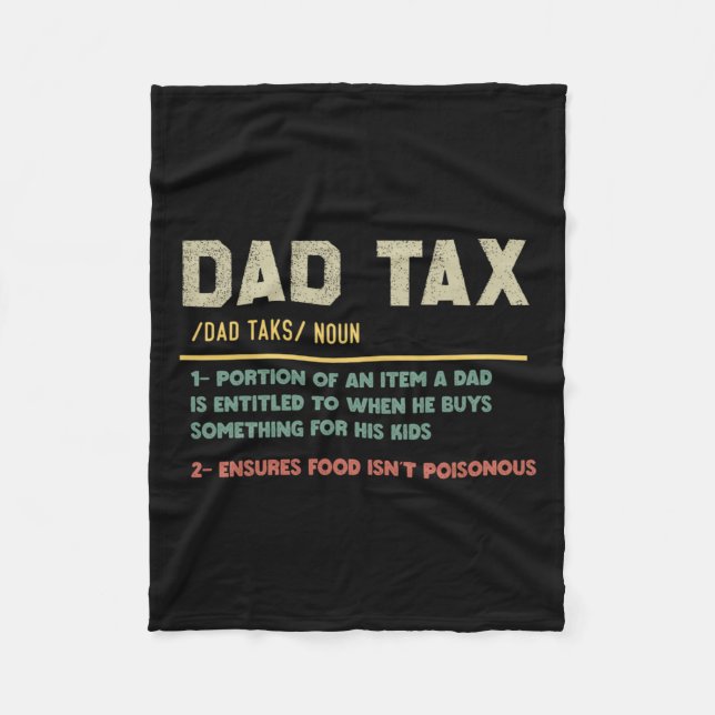 Tax Definition Funny Father's Day  Fleece Blanket (Front)
