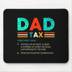 Tax Definition Funny Father's Day Sarcastic Accoun Mouse Mat
