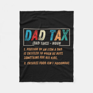 Tax Definition Men Funny Father's Day 1 Fleece Blanket