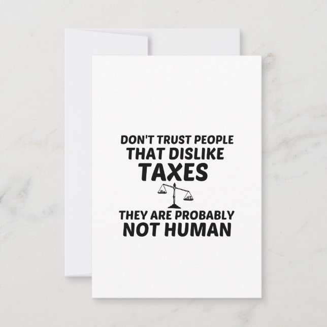 TAX DISLIKE NOT HUMAN THANK YOU CARD (Front)