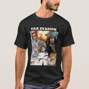 Tax evasion Sigma Grindset T-Shirt