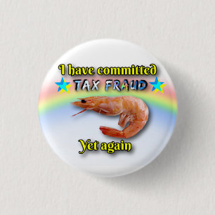 Tax fraud button