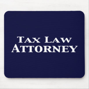 Tax Law Attorney Gifts Mouse Mat