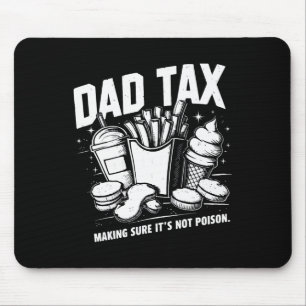 Tax Making Sure It's Not Poison 8 Mouse Mat