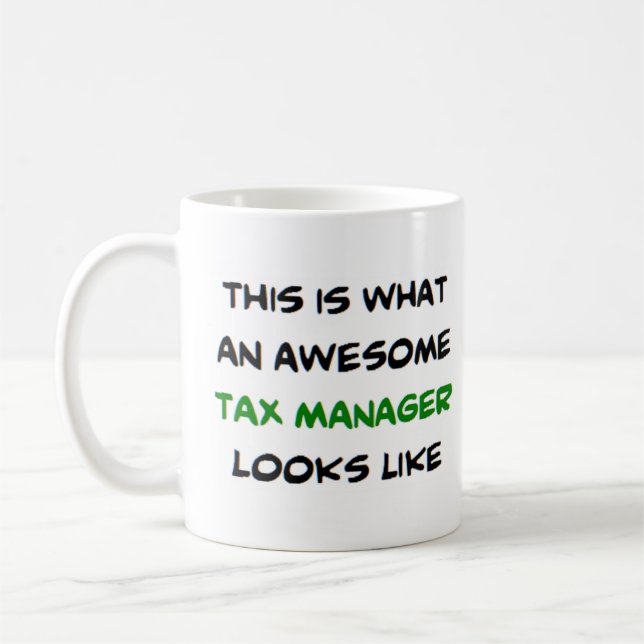 tax manager, awesome coffee mug (Left)