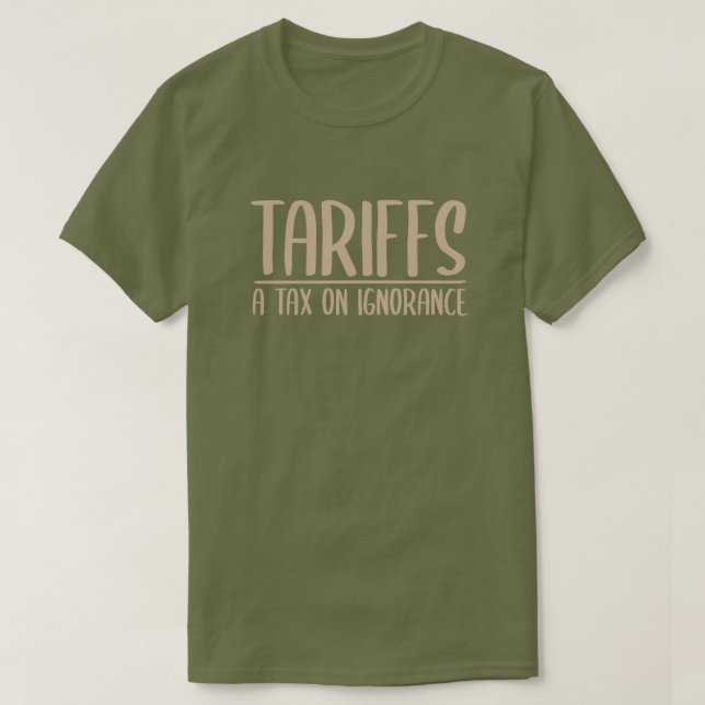 Tax on the Ignorant T-Shirt (Design Front)