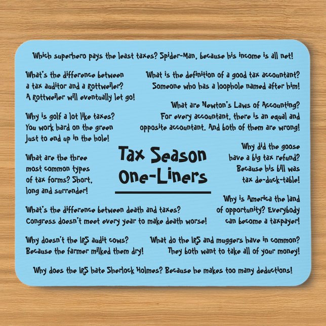 Tax Season Humour Jokes Funny Accountant Mousepad (Creator Uploaded)