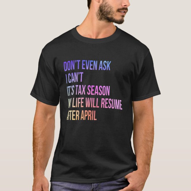 Tax Season Preparer Accountant Taxation 2 T-Shirt (Front)