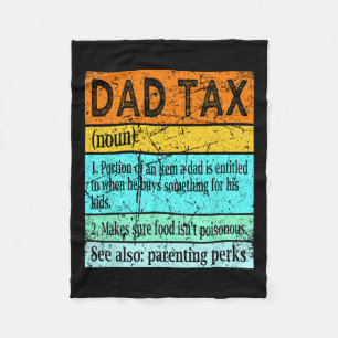 Tax Shirt Dad S For Men Best Dad Definition Fleece Blanket
