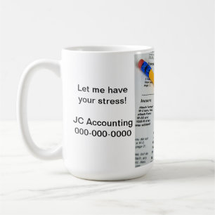 Tax Stress Coffee Mug